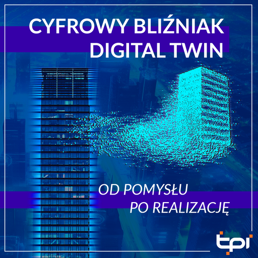 Wydarzenie EventBIM - Cyfrowy bliźniak | Digital twin - od pomysłu po realizację
