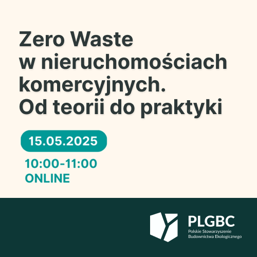 Wydarzenie EventBIM - Zero Waste w nieruchomościach komercyjnych. Od teorii do praktyki