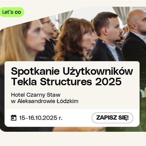 Wydarzenie EventBIM - Spotkanie Użytkowników Tekla Structures 2025