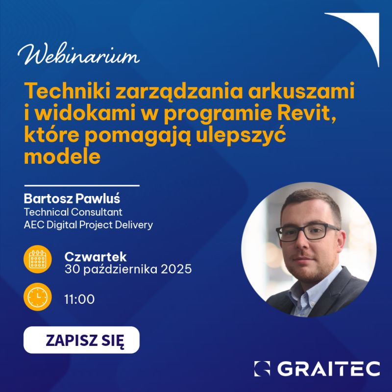 Wydarzenie EventBIM - Techniki zarządzania arkuszami i widokami w programie Revit, które pomagają ulepszyć modele