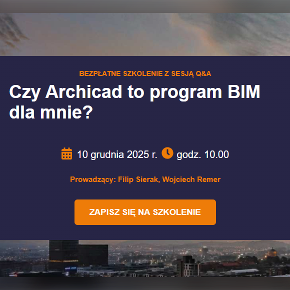 Wydarzenie EventBIM - Czy Archicad to program BIM dla mnie?