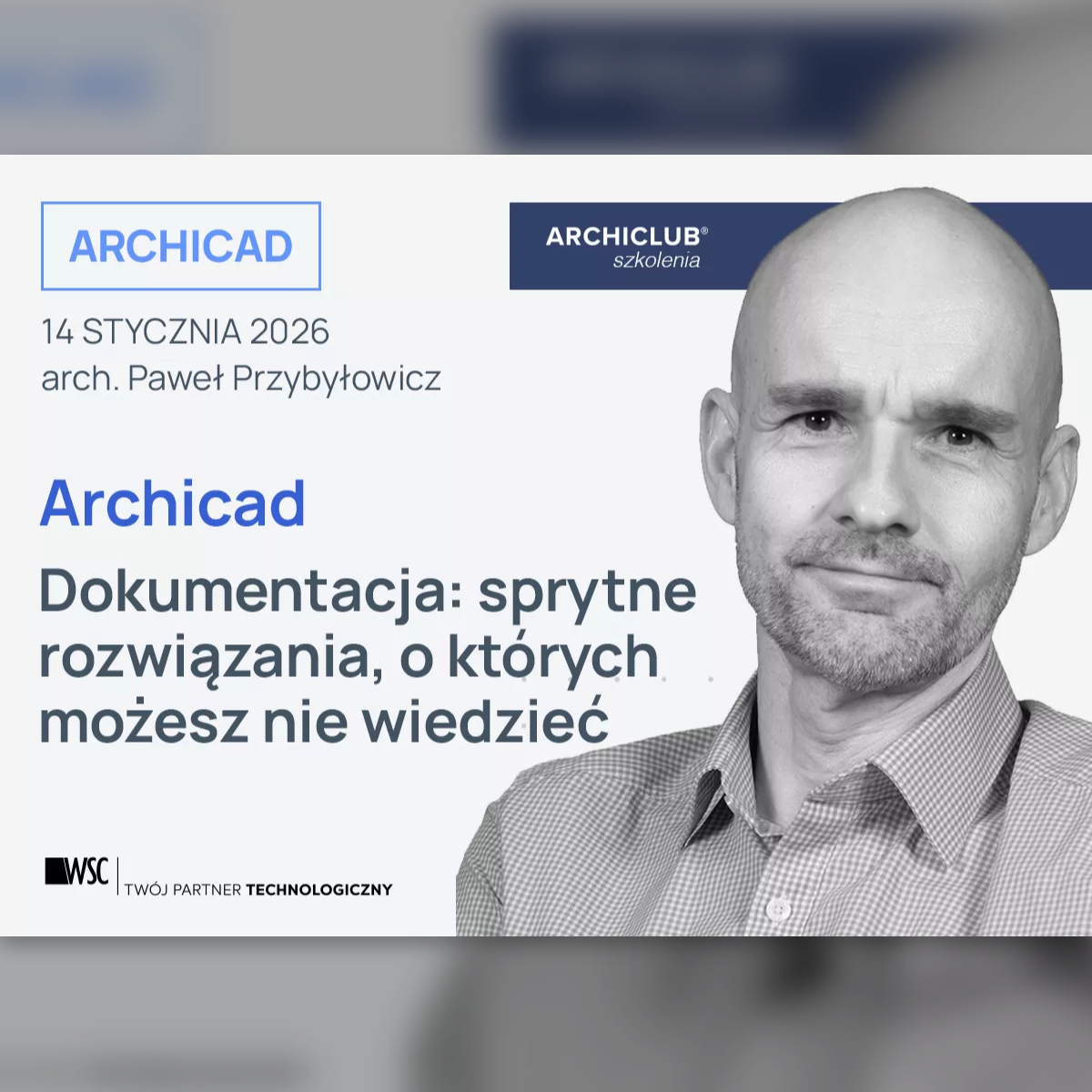 Wydarzenie EventBIM - Dokumentacja w Archicadzie: sprytne rozwiązania, o których możesz nie wiedzieć