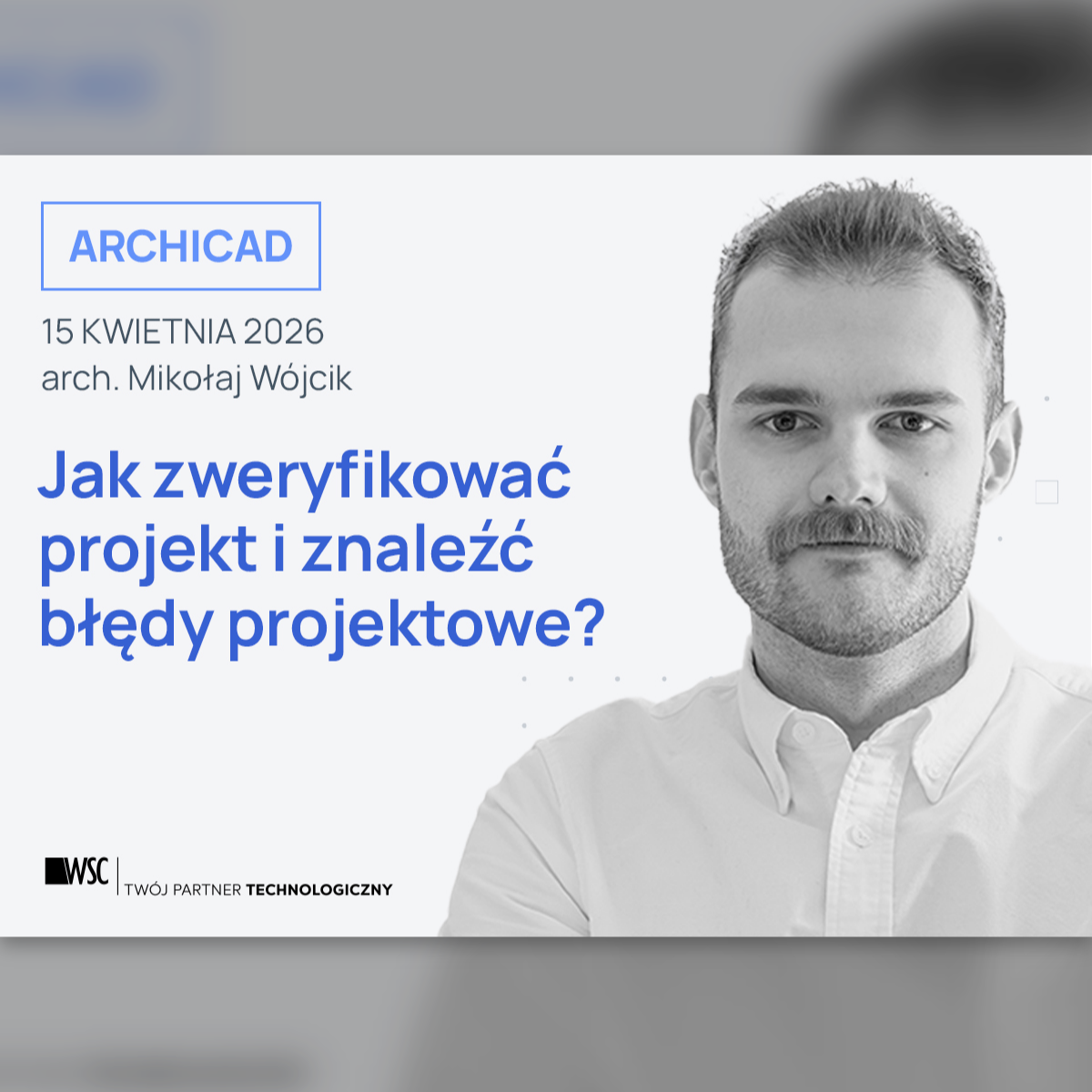 Wydarzenie EventBIM - Jak zweryfikować projekt i znaleźć błędy projektowe?